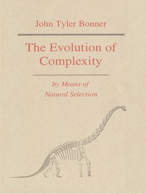 cover image of The Evolution of Complexity by Means of Natural Selection